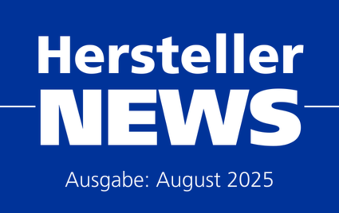 Hersteller-News August 2025: Innovative Lösungen und umweltfreundliche Technologien