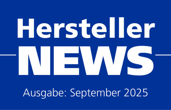 Hersteller-News September 2025: Fortschritte in der Automatisierung und innovative Techniklösungen