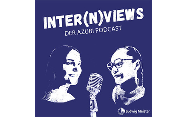 Inter(n)views - der Azubi-Talk Ausgabe 3